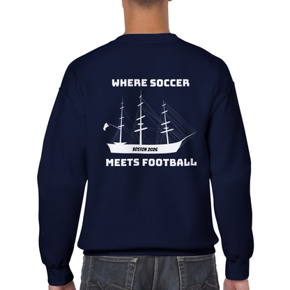 Boston 2026: Where Soccer Meets Football Classic Crewneck Sweatshirt
